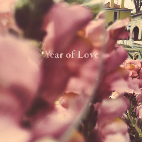 Beta Radio LP – Year Of Love
